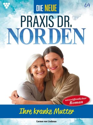 cover image of Ihre kranke Mutter